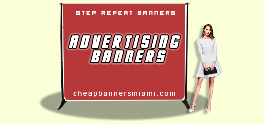 Step & Repeat Banner,  Miami Fence Banners, Step & Repeat Banners, X Banner Stands & Retractable Banner Stand.